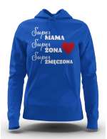 Bluza Super Mama, Super Żona, Super Zmęczona, Bluza Damska