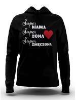 Bluza Super Mama, Super Żona, Super Zmęczona, Bluza Damska