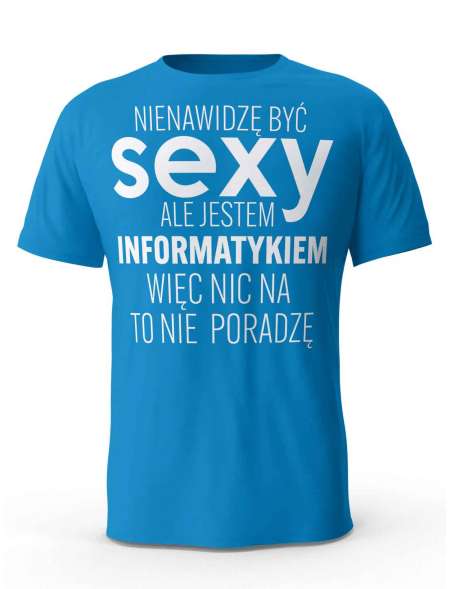 Koszulka Męska, Sexy Informatyk, Prezent Dla Mężczyzny