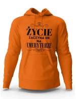 Bluza Męska z Kapturem ŻYCIE ZACZYNA SIĘ NA EMERYTURZE