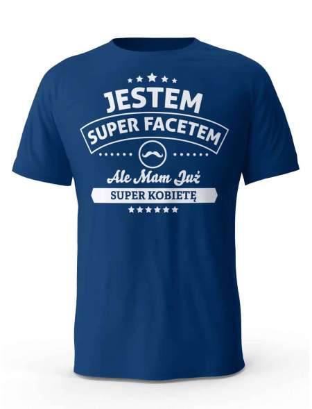 Koszulka Męska, Jestem Super Facetem, Prezent Dla Mężczyzny