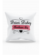 Poduszka Dzień Dobry Kocham Cię