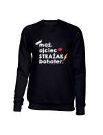 Bluza Męska Bez Kaptura, Mąż Ojciec Strażak Bohater