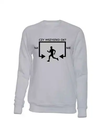 Bluza Męska Bez Kaptura, Czy Wszystko Ok? Biegacz