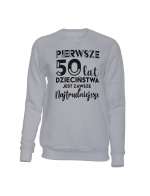 Bluza Bez Kaptura, Pierwsze 50 Lat Dzieciństwa