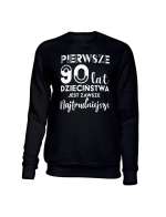 Bluza Bez Kaptura, Pierwsze 90 Lat Dzieciństwa