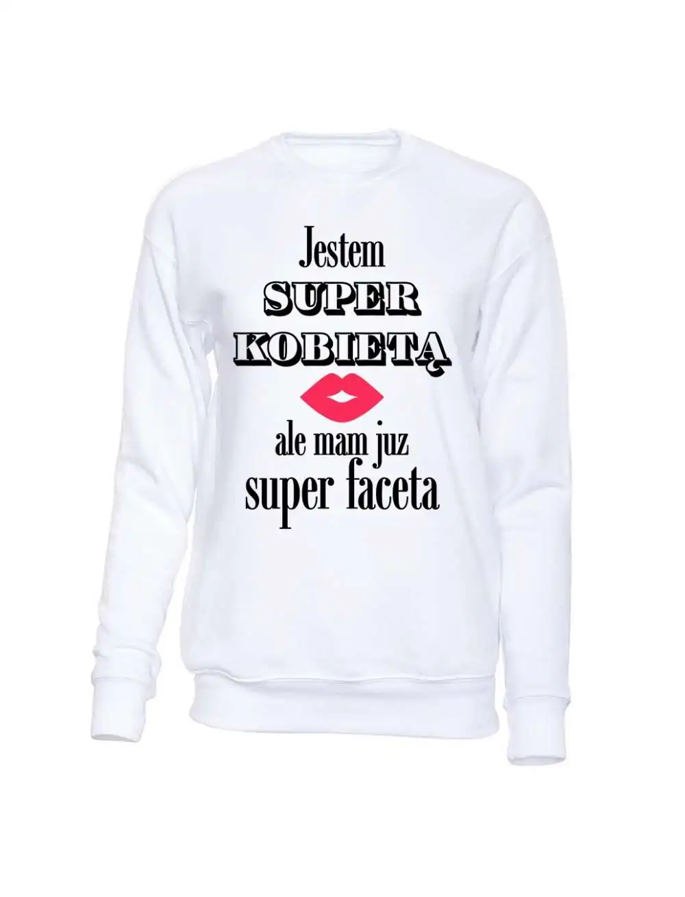  Bluza Bez Kaptura, Jestem Super Kobieta