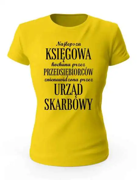 Koszulka Damska, Księgowa Kochana Przez Przedsiębiorców