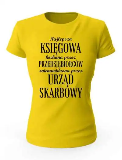 Koszulka Damska, Księgowa Kochana Przez Przedsiębiorców