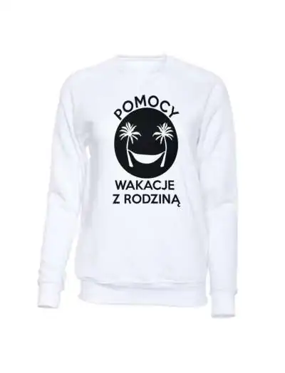 Bluza Bez Kaptura, Pomocy Wakacje Z Rodziną