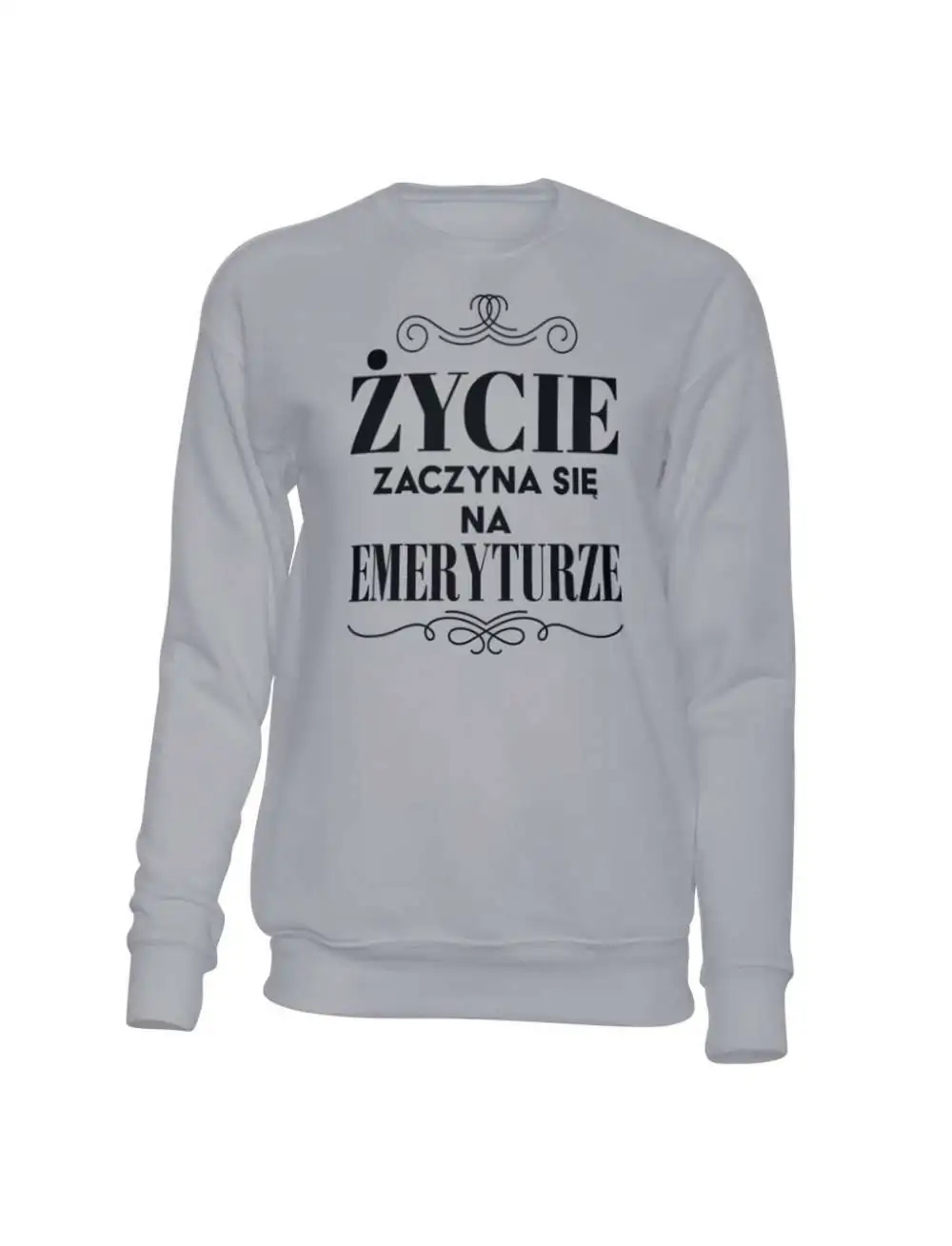Bluza Bez Kaptura, Życie Zaczyna Się Na Emeryturze