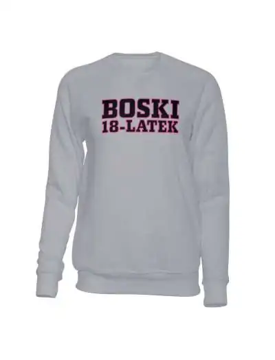 Bluza Męska bez Kaptura, Boski 18-Latek