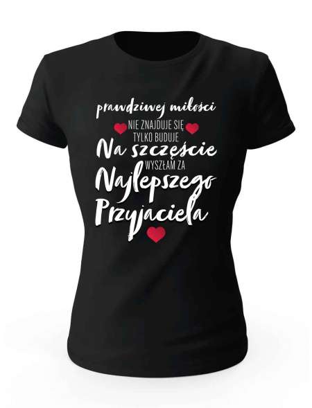 Koszulka Damska, Prawdziwa Miłość, Prezent Dla Kobiety
