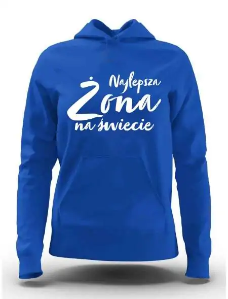 Bluza Damska, Najlepsza Żona Na Świecie