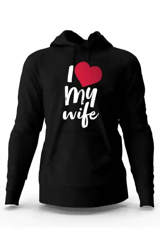 Bluza Męska, I Love My Wife, Prezent Dla Mężczyzny