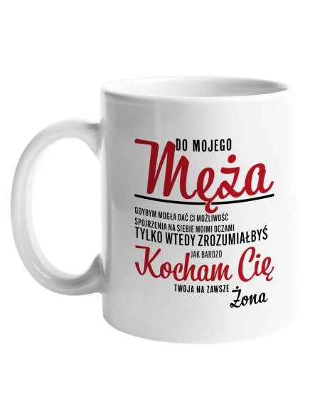 Kubek Zwykły, Do Mojego Męża, Prezent