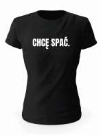 Koszulka Chcę Spać, T-shirt Damski, Prezent