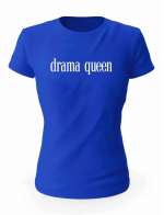 Koszulka Drama Queen, T-shirt Damski, Prezent