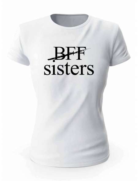 Koszulka BFF Sisters, T-shirt Damski, Prezent