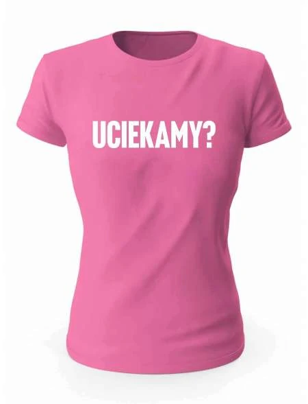 Koszulka Łobuziara, Uciekamy?, Prezent