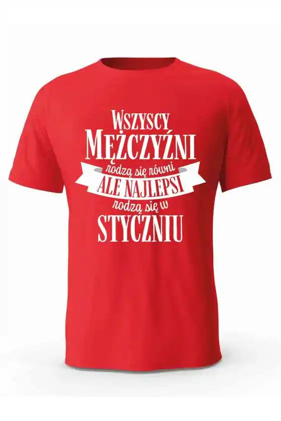 Koszulka Męska, Najlepsi  Rodzą Się w Styczniu, Prezent Dla Mężczyzny
