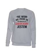 Bluza Bez Kaptura, Nie Wiem Nie Znam Się, Prezent