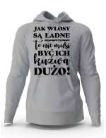 Bluza Męska Z Kapturem, Jak Włosy Są Ładne To Nie Musi Być Ich Kuźwa Dużo
