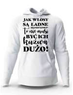 Bluza Męska Z Kapturem, Jak Włosy Są Ładne To Nie Musi Być Ich Kuźwa Dużo