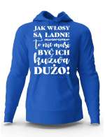 Bluza Męska Z Kapturem, Jak Włosy Są Ładne To Nie Musi Być Ich Kuźwa Dużo