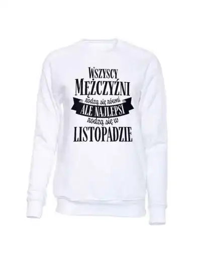 Bluza Bez Kaptura, Najlepsi Rodzą Się W Listopadzie, Prezent