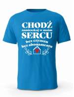 Koszulka Męska,Chodź Zamieszkaj w Moim Sercu, Prezent Dla Mężczyzny