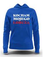  Bluza Damska, Kocham Mojego Łobuza, Prezent