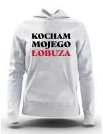 Bluza Damska, Kocham Mojego Łobuza, Prezent