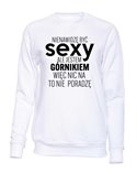 Bluza Męska bez Kaptura Jestem Sexy Górnikiem
