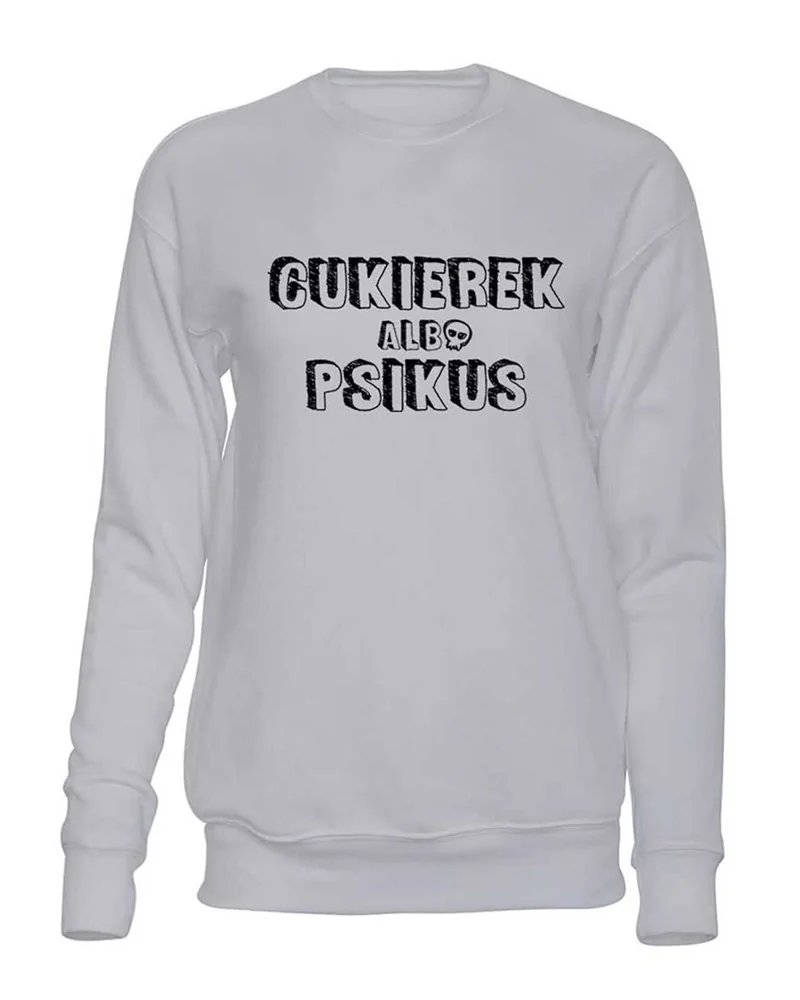  Bluza Bez Kaptura, Cukierek Albo Psikus, Prezent