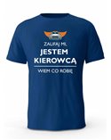 Koszulka Męska, Zaufaj Mi Jestem Kierowcą