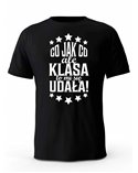 Koszulka Męska, Co Jak Co Ale Klasa To Mi Się Udała, Prezent
