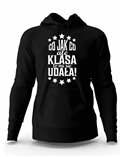 Bluza Męska z Kapturem,Co Jak Co Ale Klasa To Mi Się Udała, Prezent 