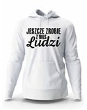 Bluza Męska z Kapturem, Jeszcze Zrobię z Was Ludzi, Prezent 