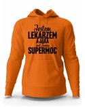 Bluza Męska z Kapturem, Jestem Lekarzem A Jaka Jest Twoja Supermoc?, Prezent 