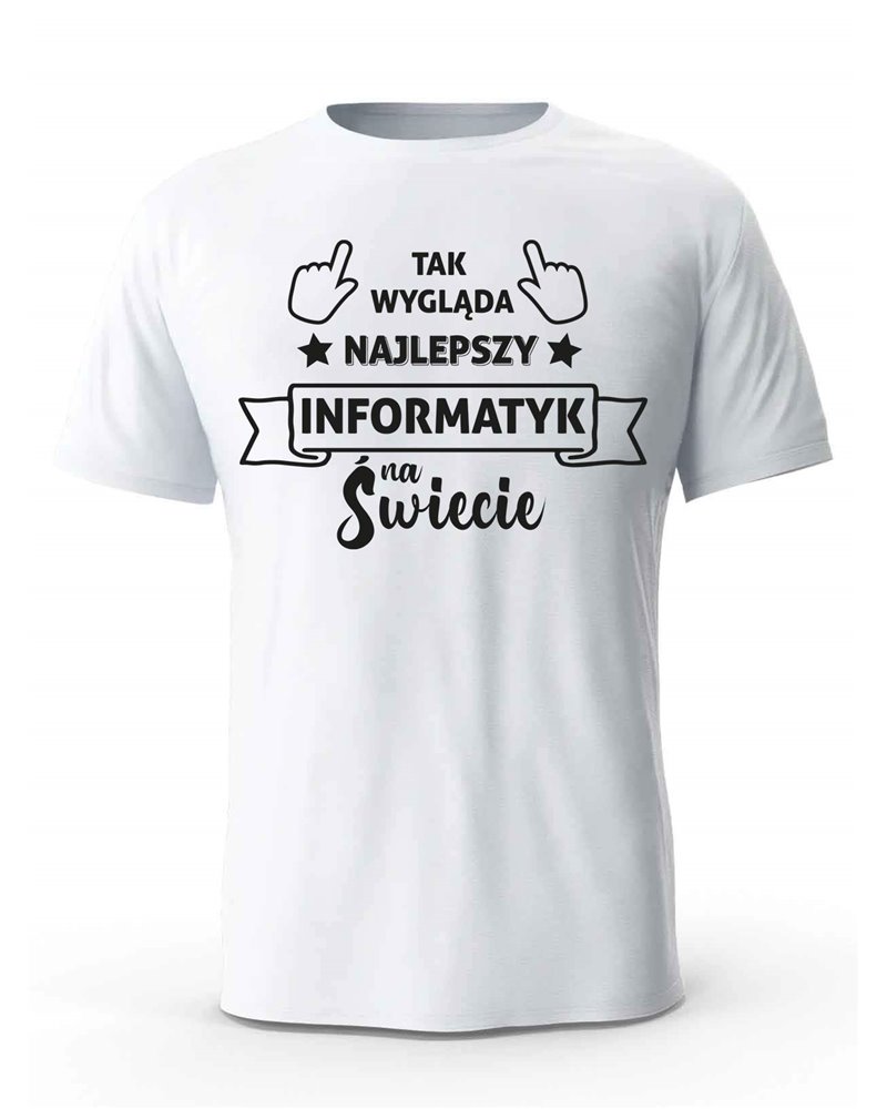 Koszulka Męska, Tak Wygląga Najlepszy Informatyk