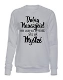  Bluza Bez Kaptura, Dobry Nauczyciel, Prezent
