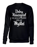  Bluza Bez Kaptura, Dobry Nauczyciel, Prezent