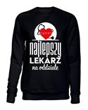  Bluza Bez Kaptura, Najlepszy Lekarz Na Oddziale, Prezent