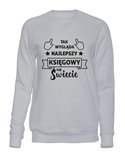  Bluza Bez Kaptura, Tak Wygląda Najlepszy Księgowy Na Świecie, Prezent