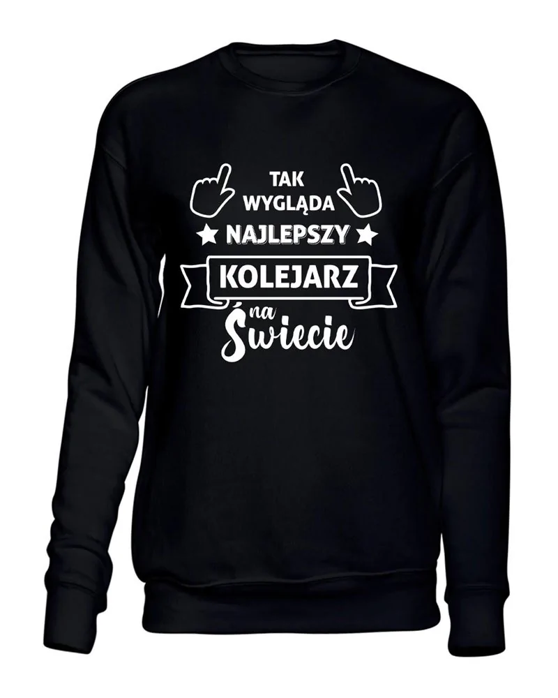  Bluza Bez Kaptura,Tak Wygląda Najlepszy Kolejarz Na Świecie, Prezent
