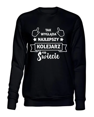  Bluza Bez Kaptura,Tak Wygląda Najlepszy Kolejarz Na Świecie, Prezent