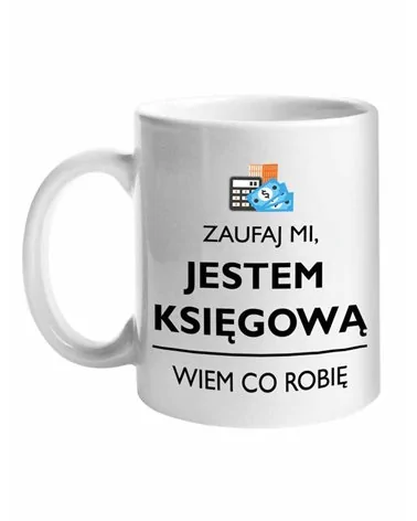 Kubek, Zaufaj Mi Jestem Księgową,  Prezent