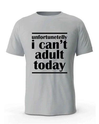 Koszulka Męska, I Can't Adult Today, Prezent