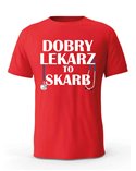 Koszulka Męska, Dobry Lekarz To Skarb, Prezent